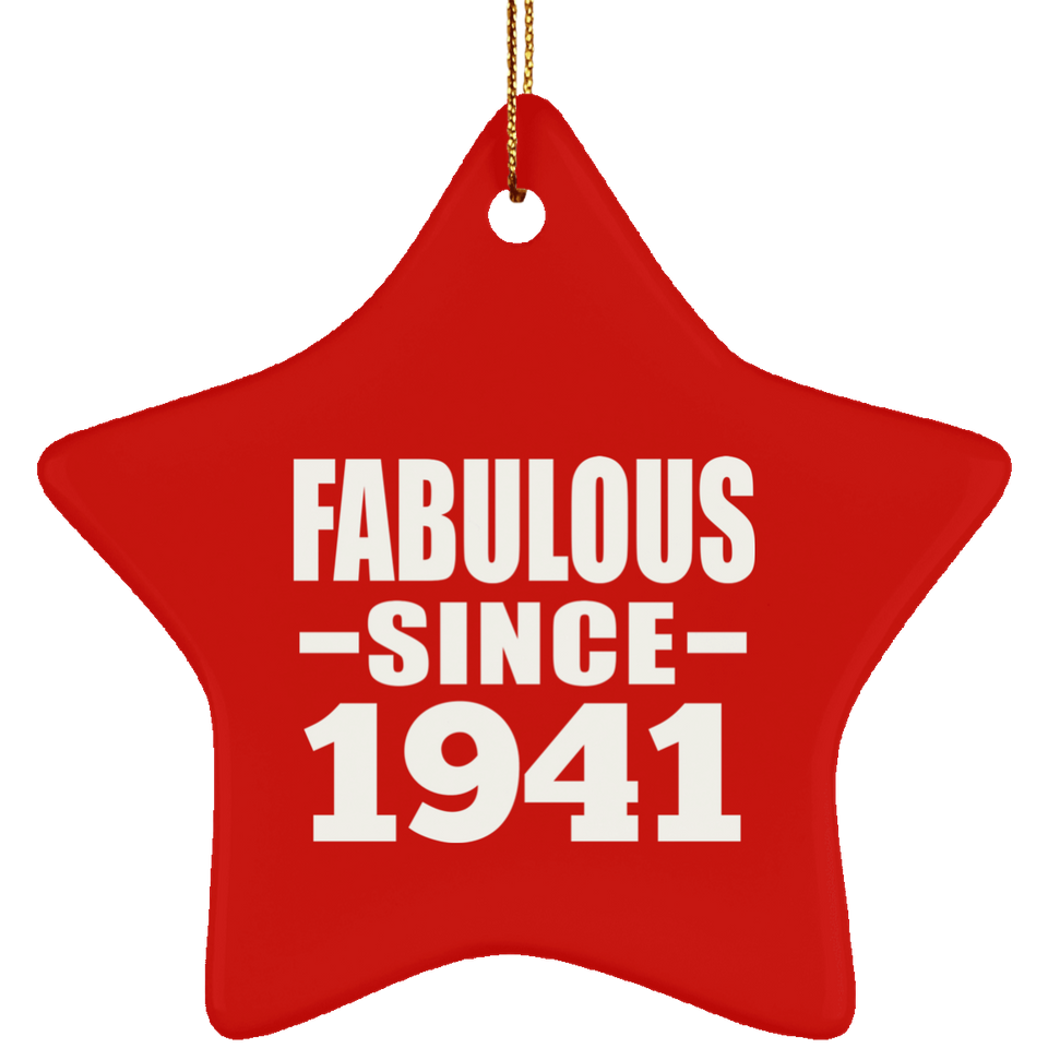 83rd Birthday Fabulous Since 1941 - Star Ornament