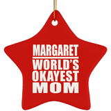 Margaret World's Okayest Mom - Star Ornament