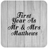 First Year As Mr & Mrs Matthews - Drink Coaster F