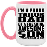 Proud Tailor Dad Of Awesome Son - 15oz Accent Mug Pink