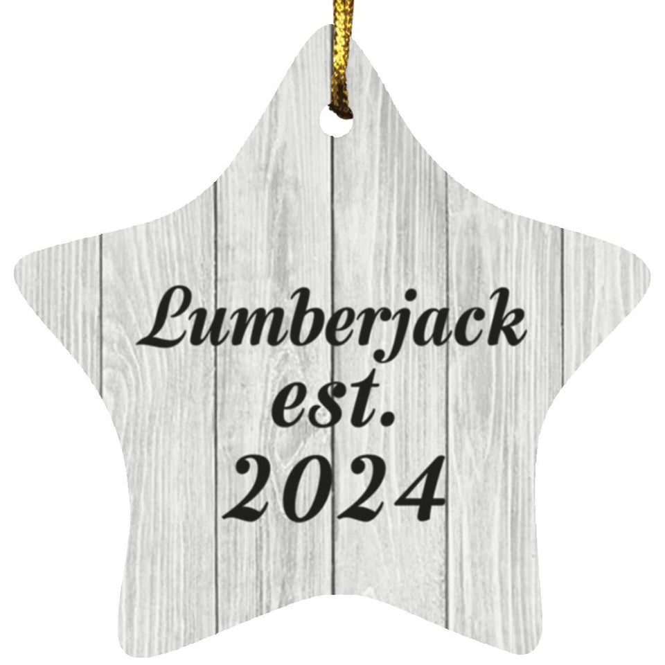 Lumberjack Established Est. 2024 - Star Ornament F