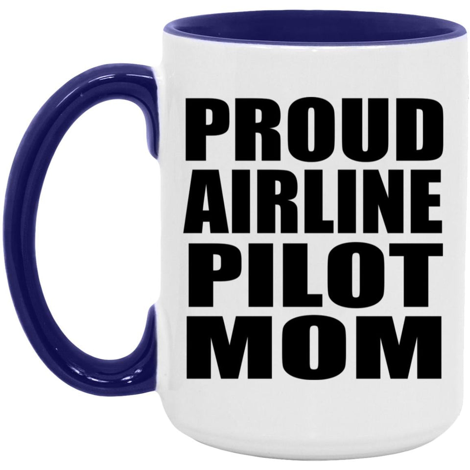 Proud Airline Pilot Mom - 15oz Accent Mug Purple
