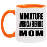 Miniature American Shepherd Mom - 11oz Accent Mug Orange