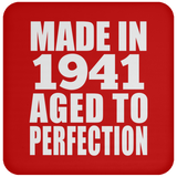 83rd Birthday Made In 1941 Aged to Perfection - Drink Coaster