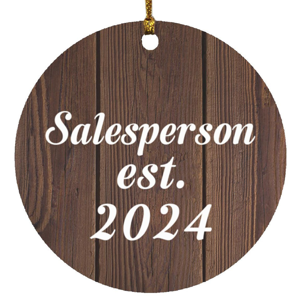 Salesperson Established Est. 2024 - Circle Ornament D