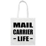 Mail Carrier Life - Tote Bag White