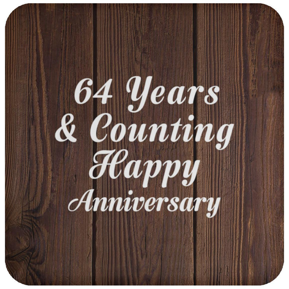 Happy 64th Anniversary 64 Years & Counting - Drink Coaster D