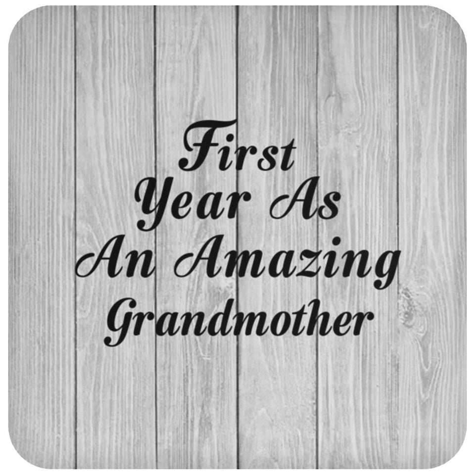 First Year As An Amazing Grandmother - Drink Coaster F