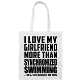 I Love My Girlfriend More Than Synchronized Swimming - Tote Bag White