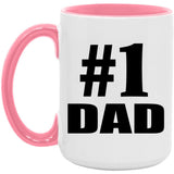 Number One #1 Dad - 15oz Accent Mug Pink