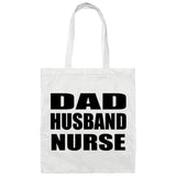 Dad Husband Nurse - Tote Bag White