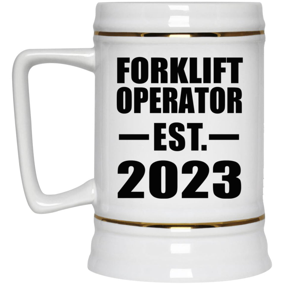 Forklift Operator Established EST. 2023 - Beer Stein