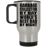 Garbage Collector By Day World's Best Dad By Night - Silver Travel Mug