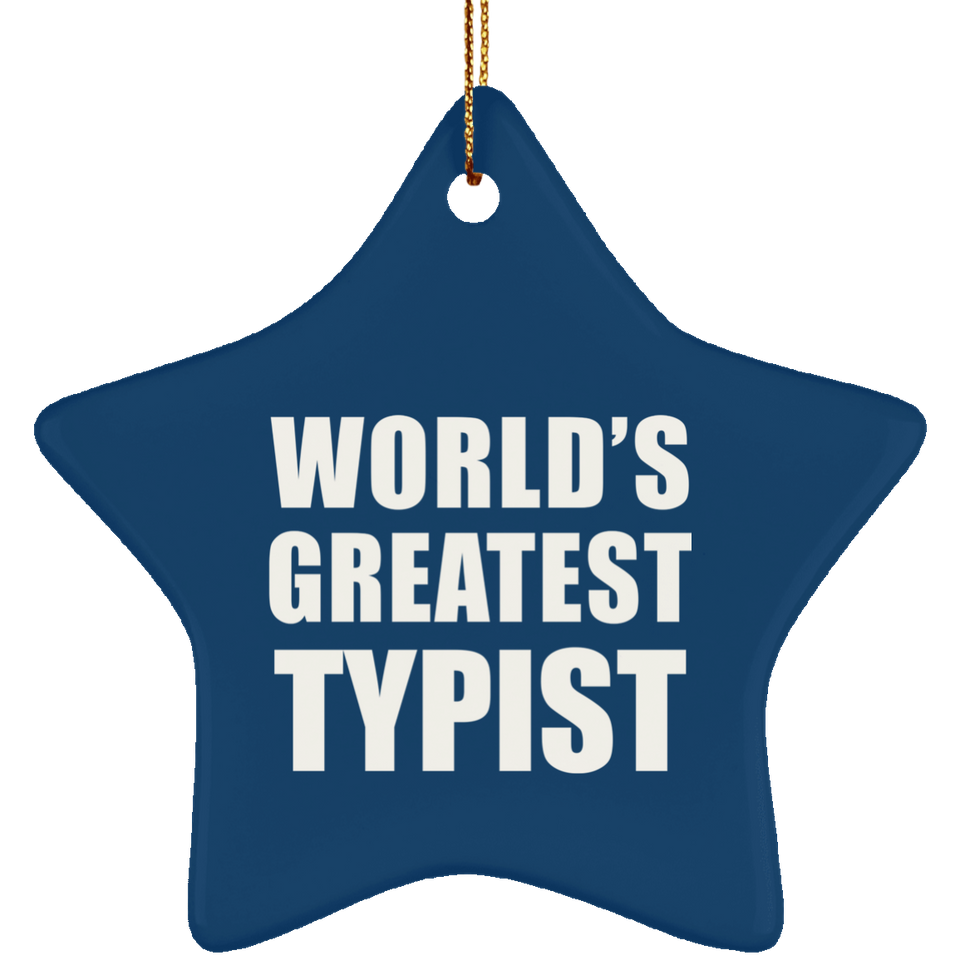 World's Greatest Typist - Star Ornament