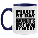 Pilot By Day World's Best Mom By Night - 11oz Accent Mug Purple
