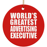 World's Greatest Advertising Executive - Circle Ornament