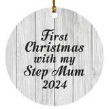 First Christmas With My Step Mum 2024 - Circle Ornament F