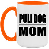 Puli Dog Mom - 15oz Accent Mug Orange