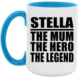 Stella The Mum The Hero The Legend - 15oz Accent Mug Blue