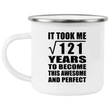 11th Birthday Took Square Root of 121 Years To Awesome - 12oz Camping Mug