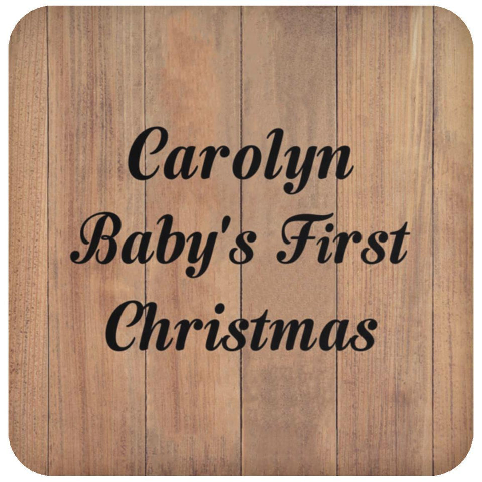 Carolyn Baby's First Christmas - Drink Coaster C