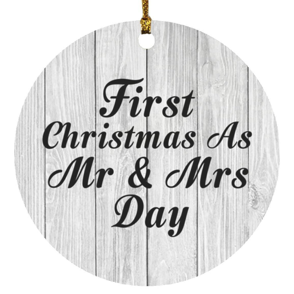 First Christmas As Mr & Mrs Day - Circle Ornament F