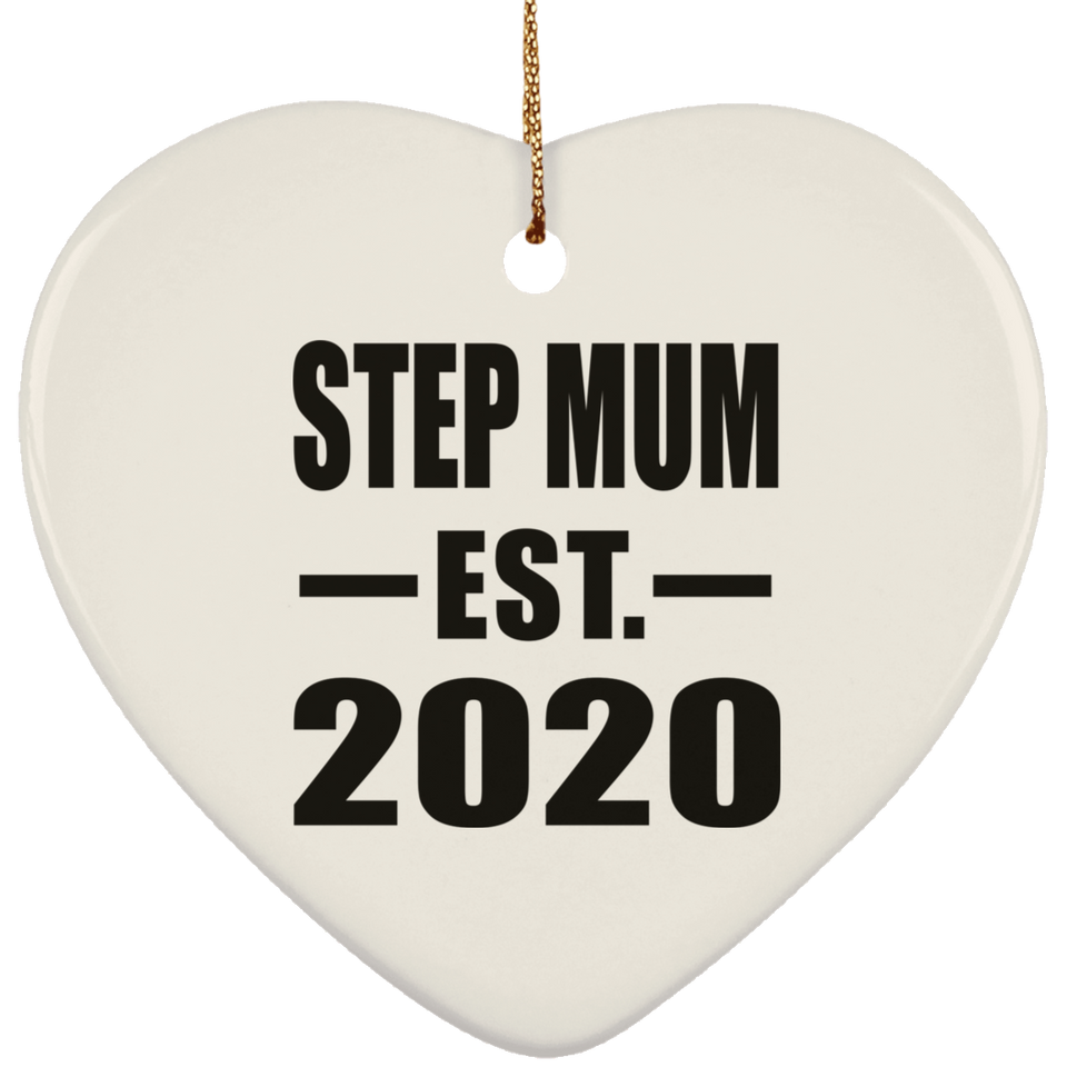 Step Mum Established EST. 2020 - Heart Ornament