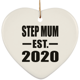 Step Mum Established EST. 2020 - Heart Ornament