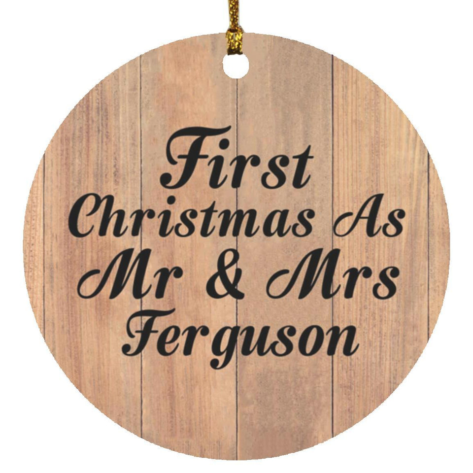 First Christmas As Mr & Mrs Ferguson - Circle Ornament C