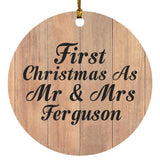 First Christmas As Mr & Mrs Ferguson - Circle Ornament C