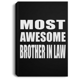 Most Awesome Brother In Law - Canvas Portrait