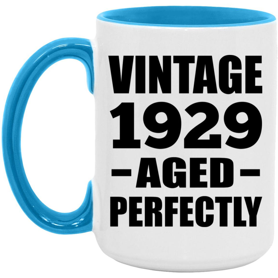 95th Birthday Vintage 1929 Aged Perfectly - 15oz Accent Mug Blue