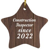 Construction Inspector Since 2022 - Star Ornament D