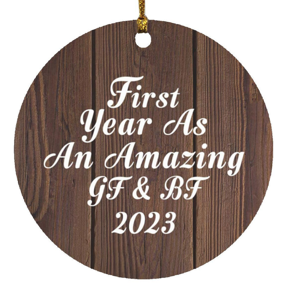 First Year As An Amazing Gf & Bf 2023 - Circle Ornament D