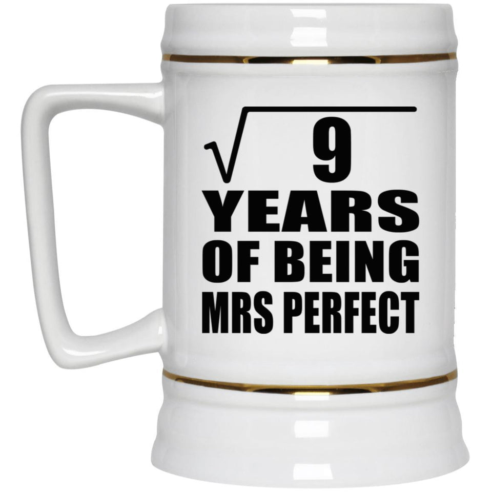 3rd Anniversary Square Root of 9 Years of Mrs Perfect - Beer Stein