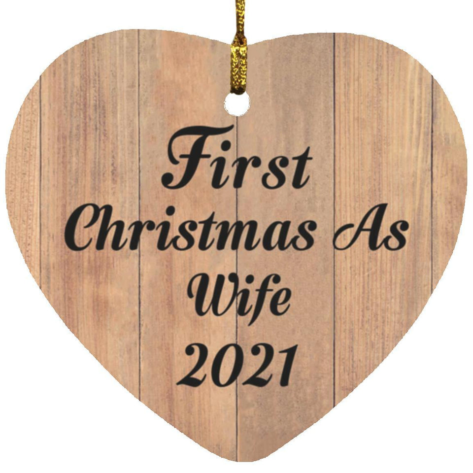 First Christmas As Wife 2021 - Heart Ornament C
