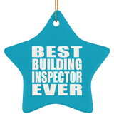 Best Building Inspector Ever - Star Ornament