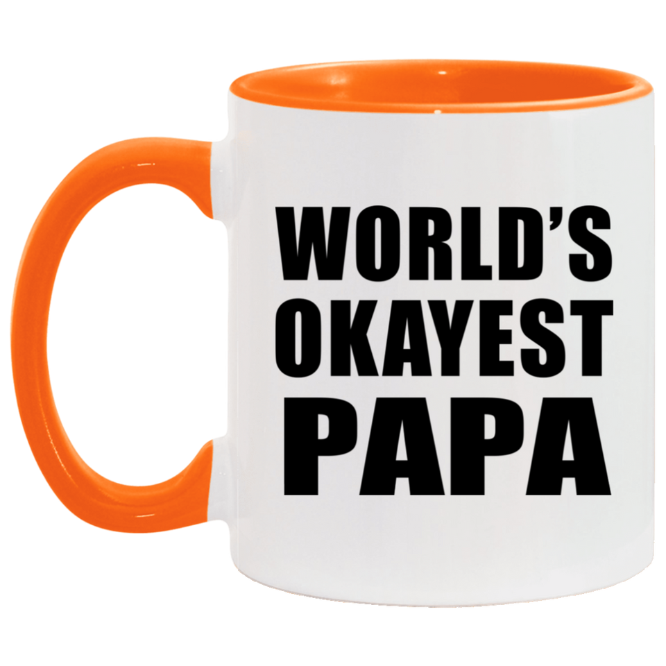 World's Okayest Papa (Grandpa) - 11oz Accent Mug Orange
