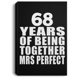 68th Anniversary 68 Years Of Being Mrs Perfect - Canvas Portrait