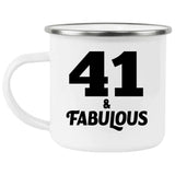 41st Birthday 41 & Fabulous - 12oz Camping Mug