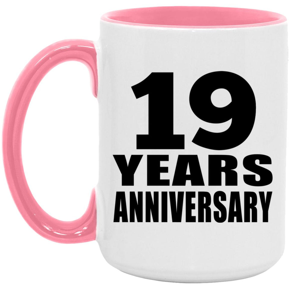 19th Anniversary 19 Years Anniversary - 15oz Accent Mug Pink