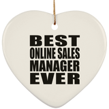 Best Online Sales Manager Ever - Heart Ornament