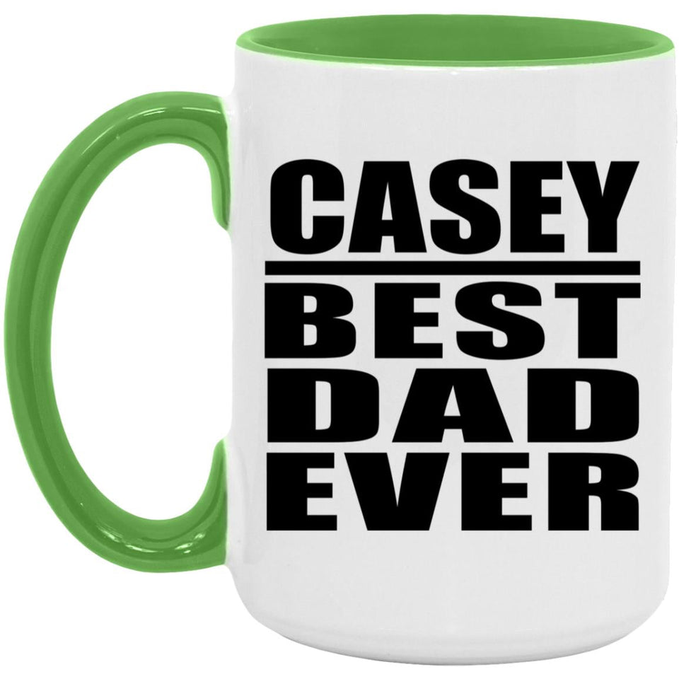 Casey Best Dad Ever - 15oz Accent Mug Green