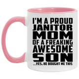 Proud Janitor Mom Of Awesome Son - 11oz Accent Mug Pink