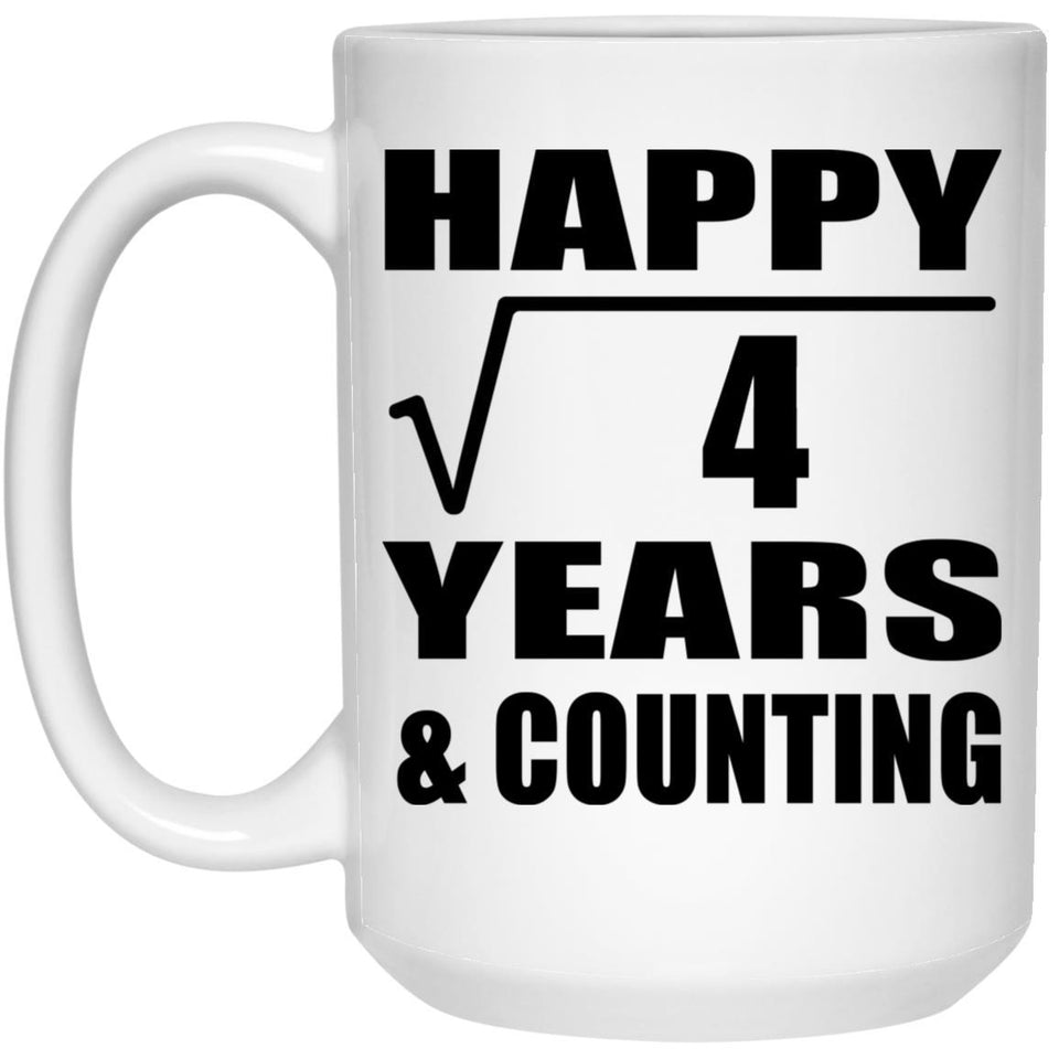 Happy 2nd Anniversary Square Root of 4 Years & Counting - 15oz Coffee Mug