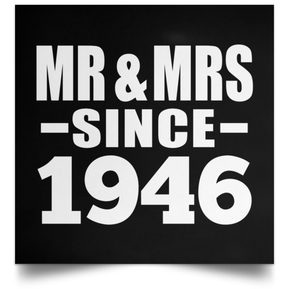 78th Anniversary Mr & Mrs Since 1946 - Poster Square