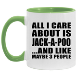 All I Care About Is Jack-A-Poo - 11oz Accent Mug Green