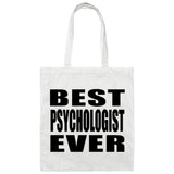 Best Psychologist Ever - Tote Bag White
