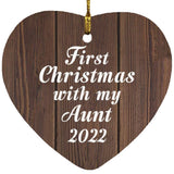 First Christmas With My Aunt 2022 - Heart Ornament D