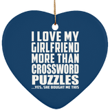 I Love My Girlfriend More Than Crossword Puzzles - Heart Ornament